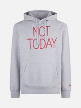 Man grey hoodie with Not Today embroidery